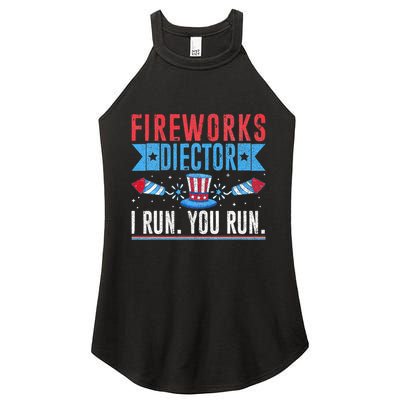 Firework Director Technician I Run You Run 4th Of July Women's Perfect Tri Rocker Tank