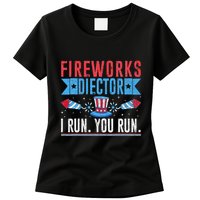 Firework Director Technician I Run You Run 4th Of July Womens T-Shirt