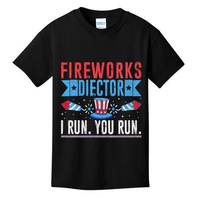 Firework Director Technician I Run You Run 4th Of July Kids T-Shirt