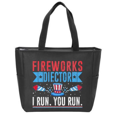 Firework Director Technician I Run You Run 4th Of July Zip Tote Bag