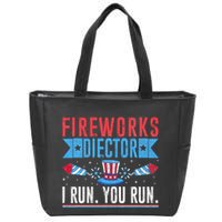Firework Director Technician I Run You Run 4th Of July Zip Tote Bag