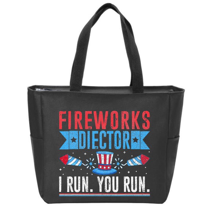 Firework Director Technician I Run You Run 4th Of July Zip Tote Bag