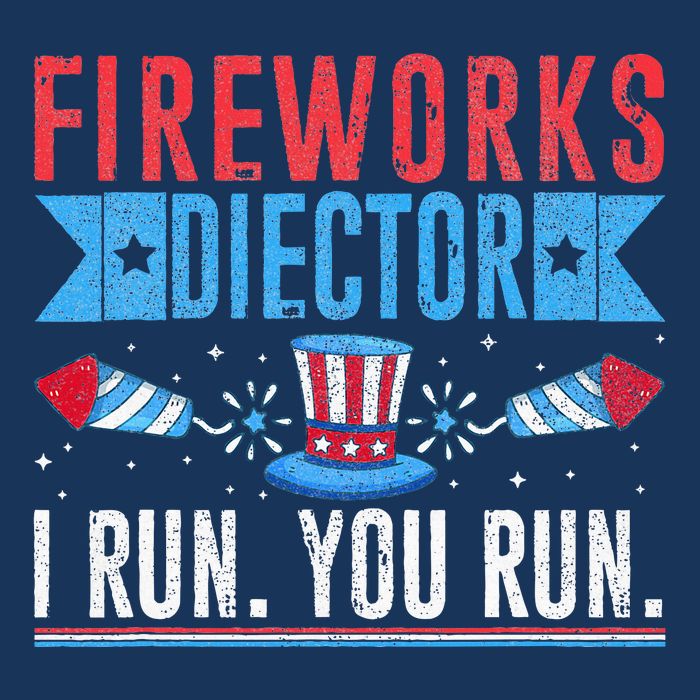 Firework Director Technician I Run You Run 4th Of July Infant Baby Jersey Bodysuit