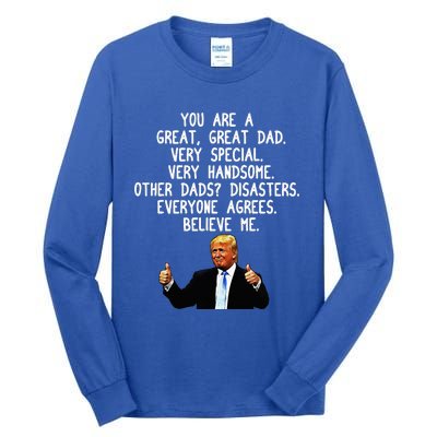 Funny Donald Trump FatherS Day Gag Gift Conservative Dad Tall Long Sleeve T-Shirt