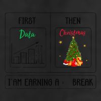 First Data Then Christmas I Am Earning A Break Sped Teachers 25L Jumbo Tote