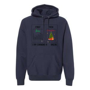 First Data Then Christmas I Am Earning A Break Sped Teachers Premium Hoodie