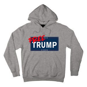 Free Donald Trump Republican Support Tall Hoodie