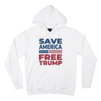 Free Donald Trump 2024 Free Trump Save America President Hoodie