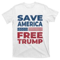 Free Donald Trump 2024 Free Trump Save America President T-Shirt