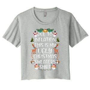 Funny Due To Inflation This Is My Ugly Christmas Sweaters Shirt Women's Crop Top Tee