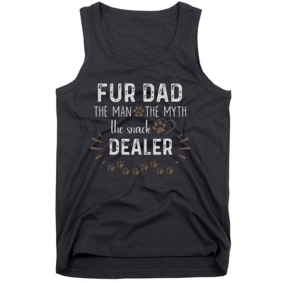 Fur Dad The Man The Myth The Snack Dealer Dog Fathers Day Tank Top