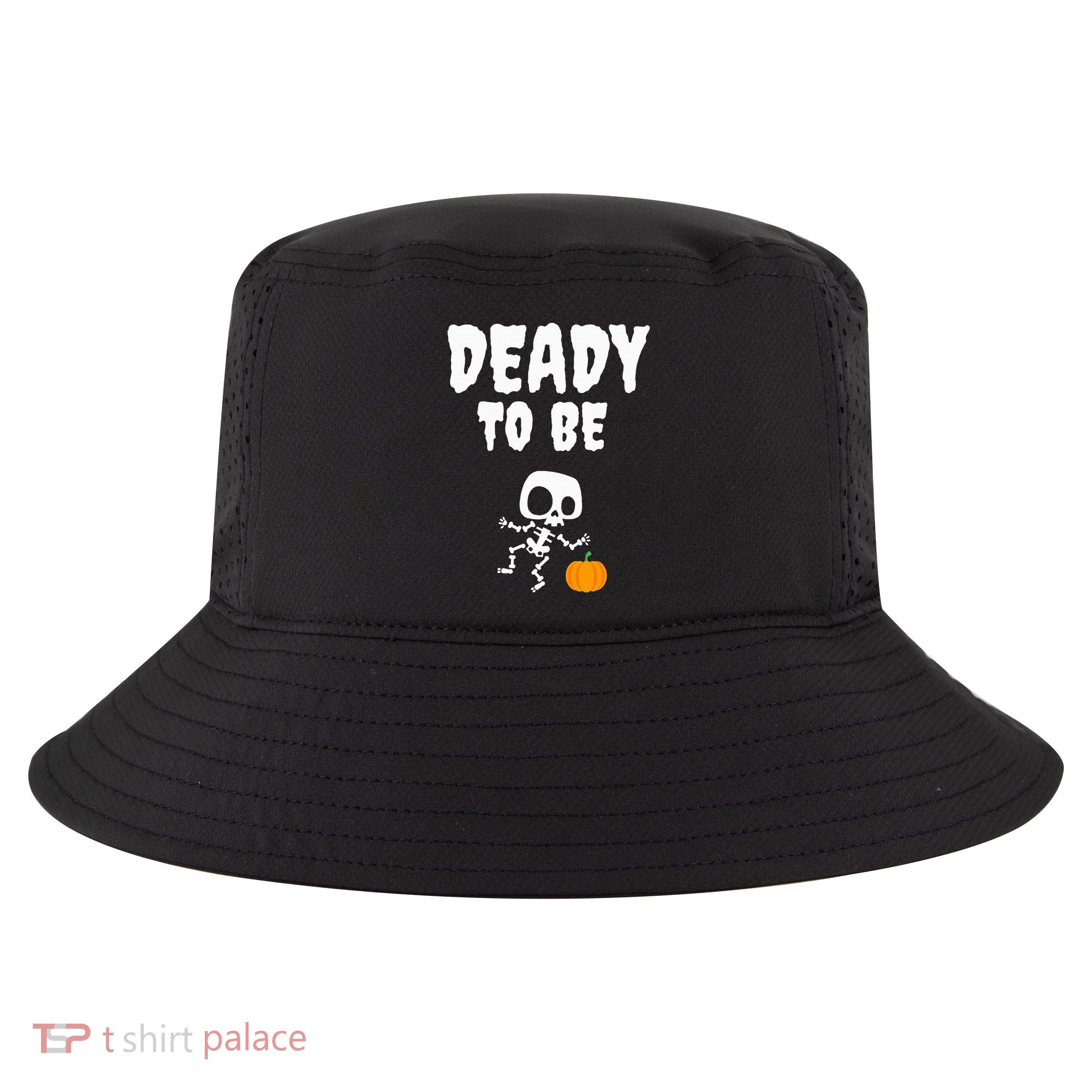 Funny Deady To Be Dad Halloween Pregnancy Announcement Cool Comfort Performance Bucket Hat