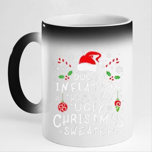 Funny Due To Inflation This Is My Ugly Sweater For Christmas 11oz Black Color Changing Mug