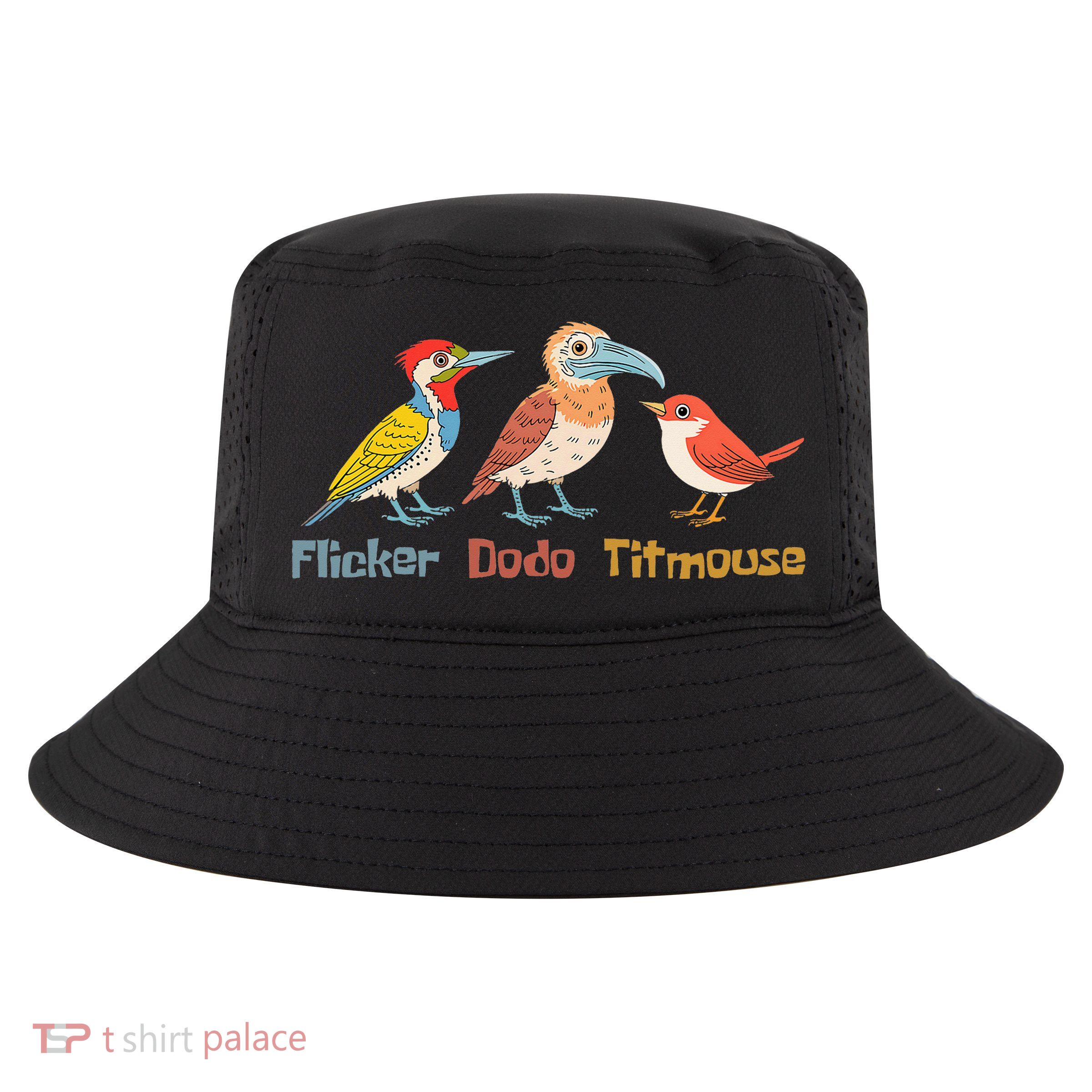Flicker Dodo Titmouse Bird Lover Nature Lover Cool Comfort Performance Bucket Hat