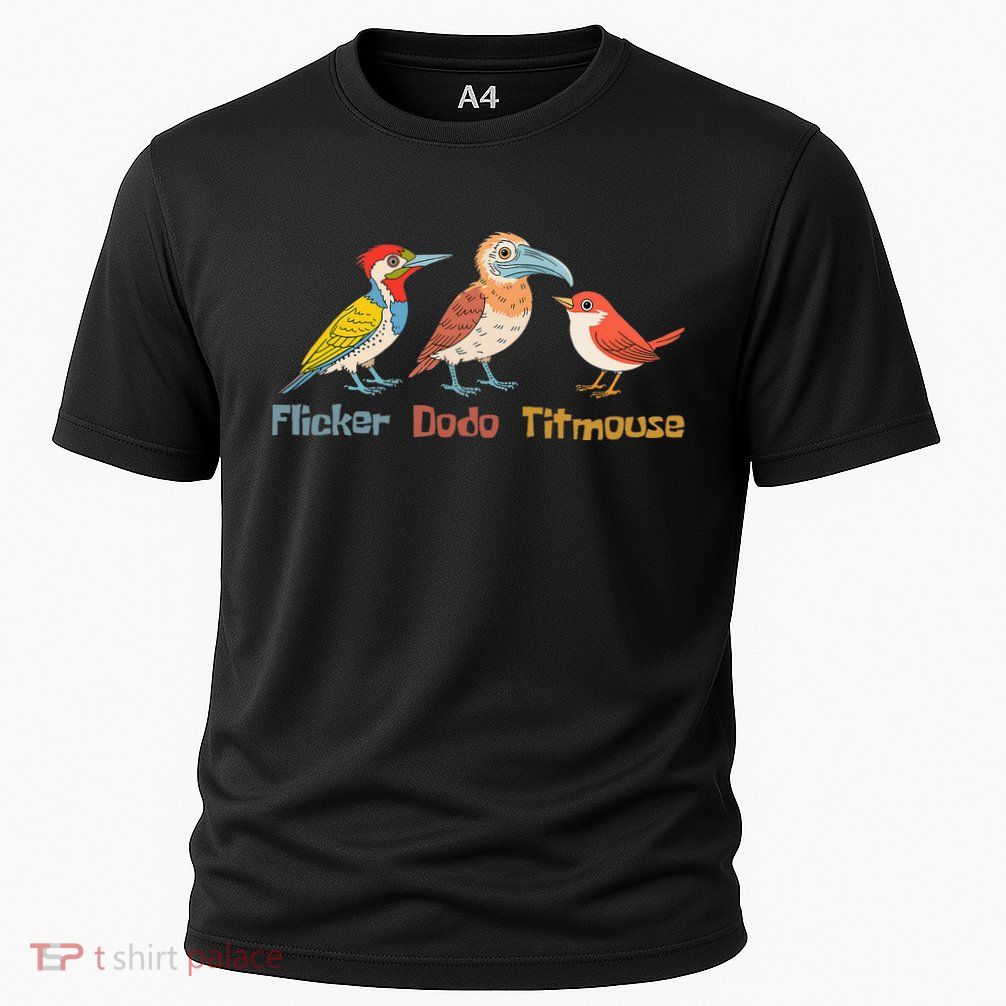 Flicker Dodo Titmouse Bird Lover Nature Lover Performance Shirt