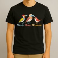 Flicker Dodo Titmouse Bird Lover Nature Lover T-Shirt