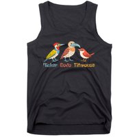 Flicker Dodo Titmouse Bird Lover Nature Lover Tank Top