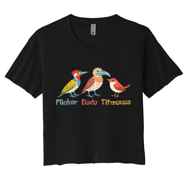 Flicker Dodo Titmouse Bird Lover Nature Lover Crop Top