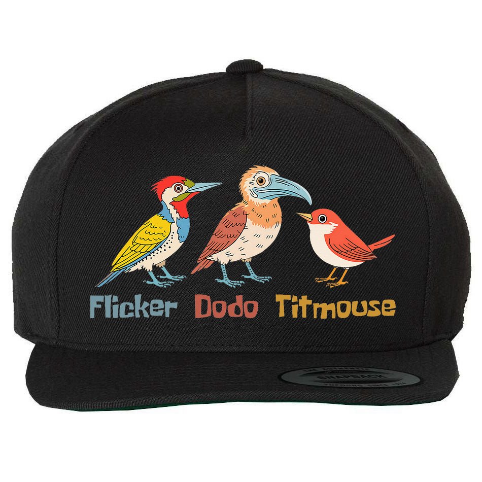 Flicker Dodo Titmouse Bird Lover Nature Lover Wool Snapback Cap