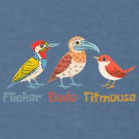 Flicker Dodo Titmouse Bird Lover Nature Lover Garment-Dyed Sweatshirt