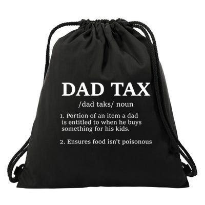 Funny Dad Tax Definition Apparel Drawstring Bag
