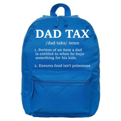 Funny Dad Tax Definition Apparel 16 in Basic Backpack