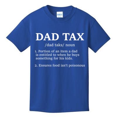 Funny Dad Tax Definition Apparel Kids T-Shirt