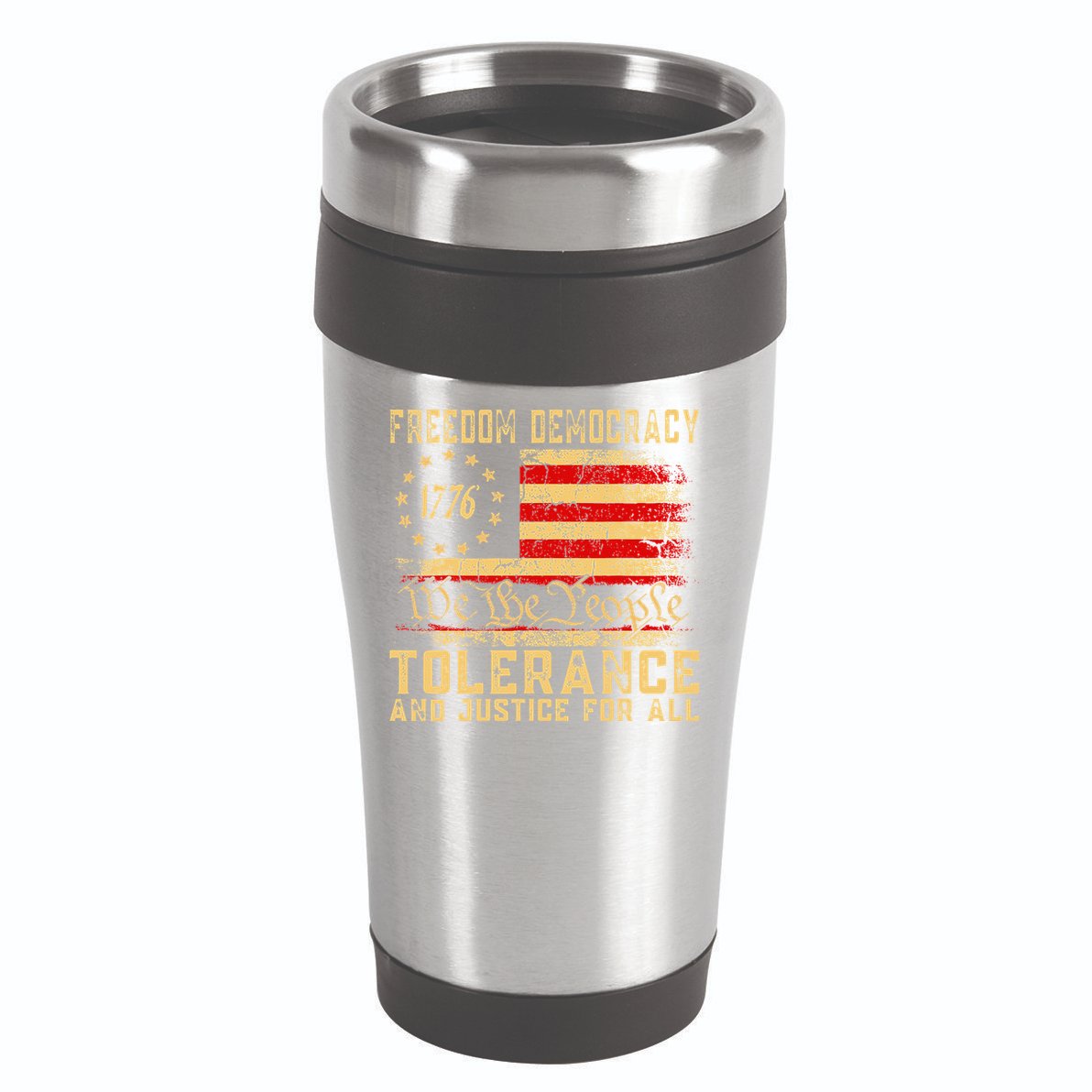 Freedom Democracy Tolerance And Justice For All Hands Off 16oz Travel Tumbler