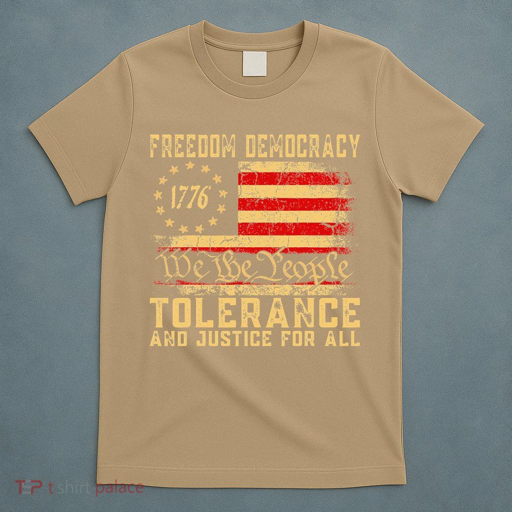 Freedom Democracy Tolerance And Justice For All Hands Off T-Shirt