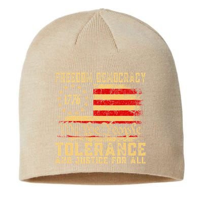 Freedom Democracy Tolerance And Justice For All Hands Off Sustainable Beanie