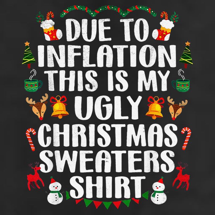 Funny Due To Inflation Ugly Christmas Sweaters Cool Comfort Performance Bucket Hat