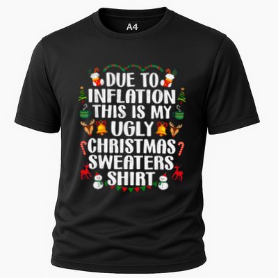 Funny Due To Inflation Ugly Christmas Sweaters Performance Shirt
