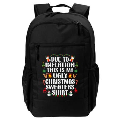 Funny Due To Inflation Ugly Christmas Sweaters Backpack