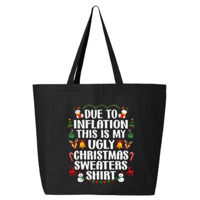 Funny Due To Inflation Ugly Christmas Sweaters 25L Jumbo Tote