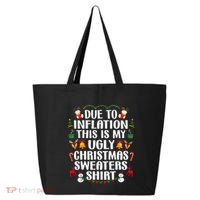 Funny Due To Inflation Ugly Christmas Sweaters 25L Jumbo Tote