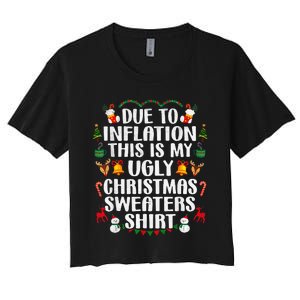 Funny Due To Inflation Ugly Christmas Sweaters Women's Crop Top Tee