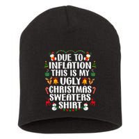 Funny Due To Inflation Ugly Christmas Sweaters Short Acrylic Beanie