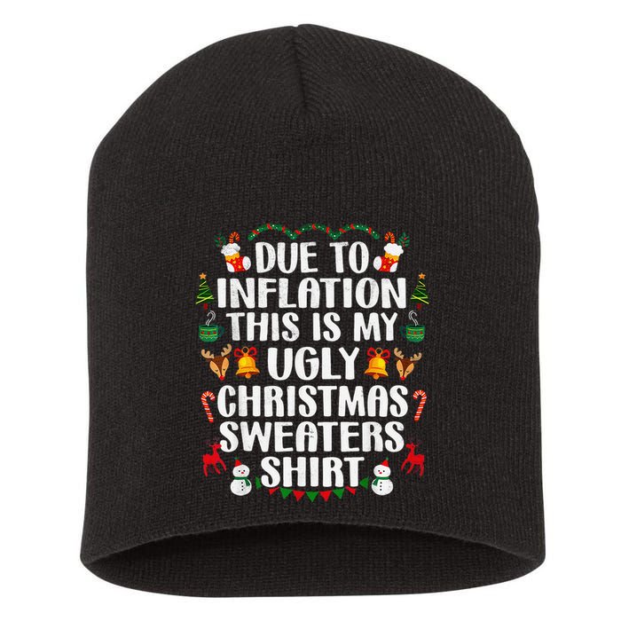 Funny Due To Inflation Ugly Christmas Sweaters Short Acrylic Beanie