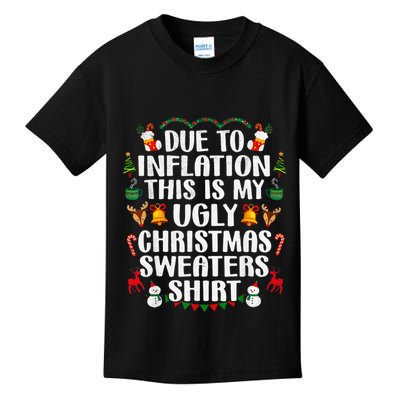 Funny Due To Inflation Ugly Christmas Sweaters Kids T-Shirt
