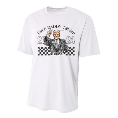 Free Daddy Trump 2024 Supporter Funny Trendy Performance Sprint T-Shirt