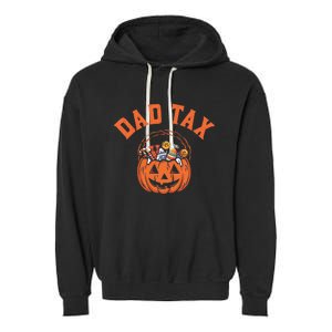 Funny Dad Tax Halloween Halloween Dad Joke Garment-Dyed Fleece Hoodie