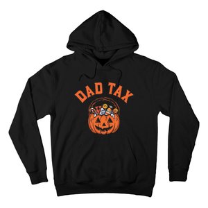 Funny Dad Tax Halloween Halloween Dad Joke Hoodie