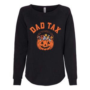 Funny Dad Tax Halloween Halloween Dad Joke Womens California Wash Sweatshirt