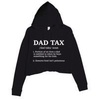 Funny Dad Tax Definition Crop Fleece Hoodie