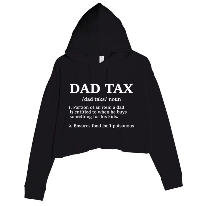Funny Dad Tax Definition Crop Fleece Hoodie