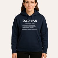 Funny Dad Tax Definition Hoodie