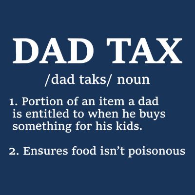 Funny Dad Tax Definition T-Shirt