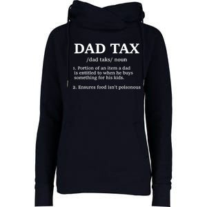 Funny Dad Tax Definition Womens Funnel Neck Pullover Hood