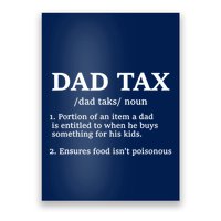 Funny Dad Tax Definition Poster