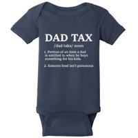 Funny Dad Tax Definition Baby Bodysuit